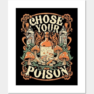 Chose your poison Posters and Art